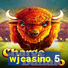 wjcasino 5